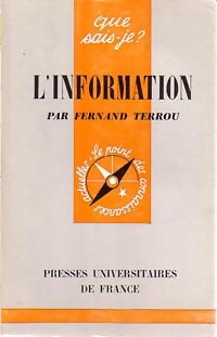 L'information - Fernand Terrou -  Que sais-je - Livre