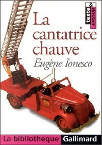 La cantatrice chauve - Eugène Ionesco -  La Bibliothèque Gallimard - Livre
