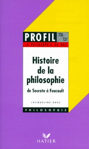 Histoire de la philosophie - Jacqueline Russ - Profil - Livre