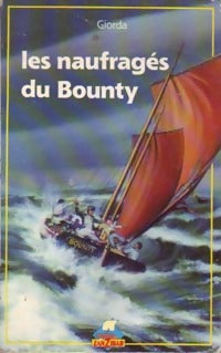 Les naufragés du Bounty - Giorda - Zanzibar - Livre
