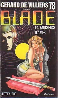 La faucheuse d'âmes - Jeffrey Lord - Blade - Livre