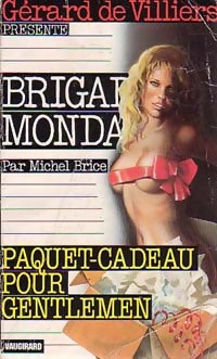 Paquet-cadeau pour gentlemen - Michel Brice - Brigade Mondaine - Livre