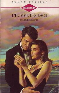 L'homme des lacs - Marjorie Lewty - Roman Passion - Livre