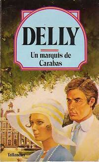 Un marquis de Carabas - Delly - Delly - Livre
