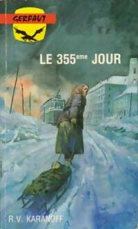 Le 355ème jour - R.-V. Karanoff - Guerre - Livre