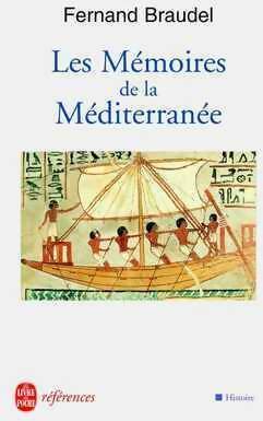 Mémoires de la Méditerranée - Fernand Braudel - Références - Livre