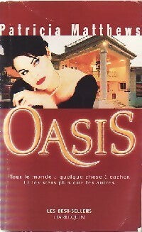 Oasis - Patricia Matthews - Best-Sellers Harlequin - Livre