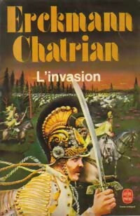 L'invasion - Emile Erckmann ; Alexandre Chatrian - Le Livre de Poche - Livre
