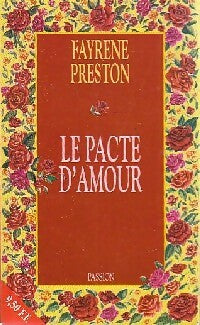 Le pacte de l'amour - Fayrene Preston - Passion - Livre