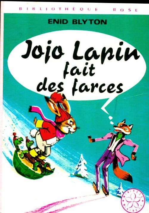 Jojo Lapin fait des farces - Enid Blyton - Bibliothèque rose (4ème série) - Livre