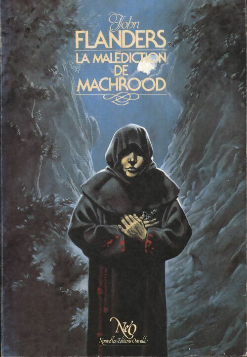 La malédiction de Machrood - John Flanders - Fantastique - Science-Fiction - Aventures - Livre