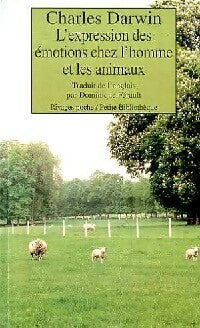 L'expression des émotions chez l'homme et les animaux - Charles Darwin - Rivages Poche - Livre