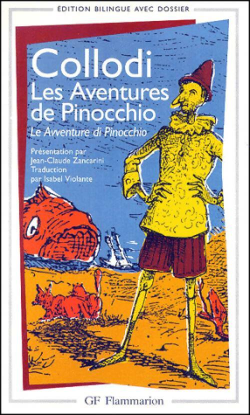 Les aventures de Pinocchio - Carlo Collodi - GF - Livre