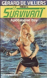Apocalypse Bay - Jerry Ahern - Le Survivant - Livre