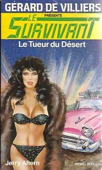 Le tueur du désert - Jerry Ahern - Le Survivant - Livre