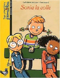 Sonia la colle - Catherine De Lasa - Mes premiers J'aime Lire - Livre