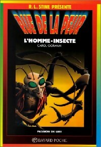 L'homme insecte - Carol Gorman - Rue de la peur - Livre