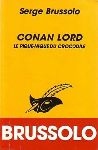 Le pique-nique du crocodile - Serge Brussolo -  Le Masque - Livre