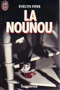 La nounou - Evelyn Piper - J'ai Lu - Livre