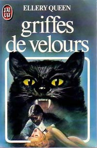 Griffes de velours - Ellery Queen - J'ai Lu - Livre