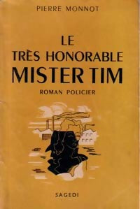 Le très honorable Mister Tim - Pierre Monnot -  Le Furet - Livre