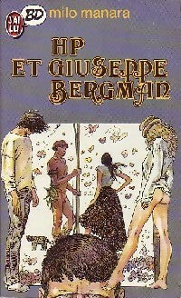 HP et Guiseppe Bergman - Manara -  J'ai Lu BD - Livre