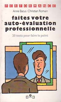 Faites votre auto-évaluation professionnelle - Anne Bacus ; Christian Romain - Service (2ème série) - Livre
