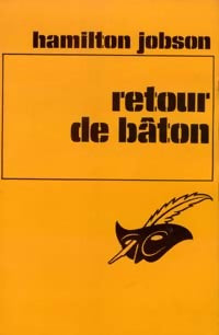 Retour de bâton - Hamilton Jobson - Le Masque - Livre