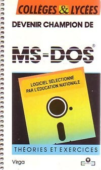 Devenir champion de MS-DOS - Ilya Virgatchik -  Service (2ème série) - Livre