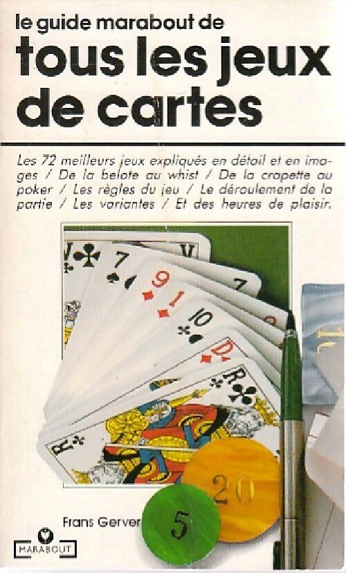 Le guide Marabout de tous les jeux de cartes - Frans Gerver - Guide Marabout - Livre