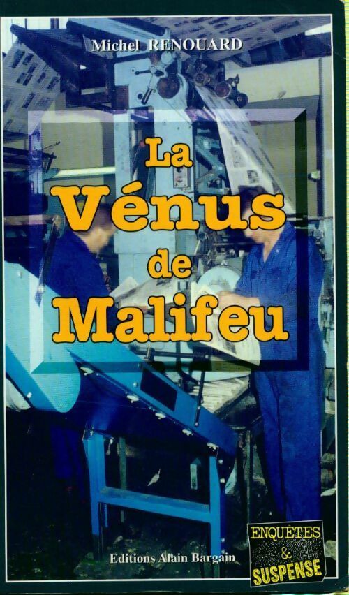La vénus de Malifeu - Michel Renouard - Enquêtes & Suspense - Livre