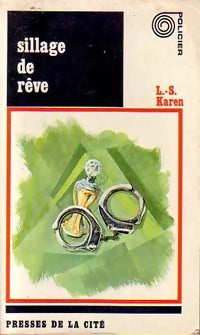 Sillage de rêve - L.-S. Karen - Collection Mystère - Livre