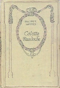 Colette Baudoche - Maurice Barrès - Nelson - Livre