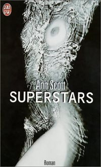 Superstars - Ann Scott - J'ai Lu - Livre