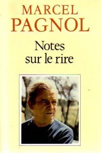 Notes sur le rire - Marcel Pagnol - Fortunio - Livre
