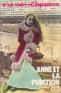 Anne et la punition - Didier Decoin - Melle Age Tendre - Salut les Copains - Livre