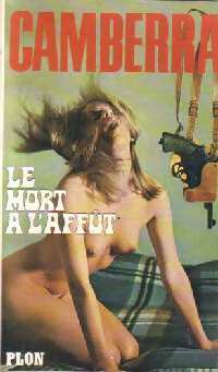 Le mort à l'affût - Camberra - Camberra - Livre