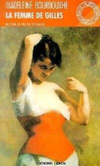 La femme de Gilles - Madeleine Bourdouxhe (1906-1996) - Espace Nord - Livre