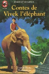 Contes de Vivek l'éléphant - Partap Sharma - Castor Poche - Livre