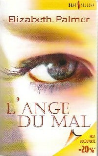 L'ange du mal - Elizabeth Palmer - Best-Sellers Harlequin - Livre