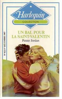 Un bal pour la Saint-Valentin - Penny Jordan - Harlequin - Livre