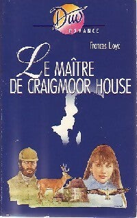 Le maître de Craigmoor House - Frances Lloyd - Duo, Série Romance - Livre