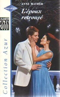 L'époux retrouvé - Anne Mather - Azur - Livre