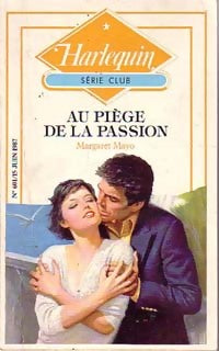 Au piège de la passion - Margaret Mayo - Série Club - Livre