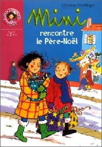 Mini rencontre le père Noël - Christine Nöstlinger - Bibliothèque rose (série actuelle) - Livre