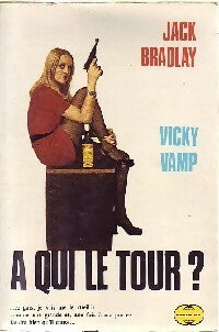 A qui le tour ? - Jack Bradlay - International Pocket - Livre