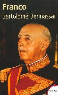 Franco - Bartolomé Bennassar - Tempus - Livre