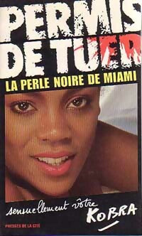 La perle noire de Miami - Kobra - Kobra - Livre