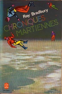 Chroniques martiennes - Ray Bradbury - Le Livre de Poche - Livre