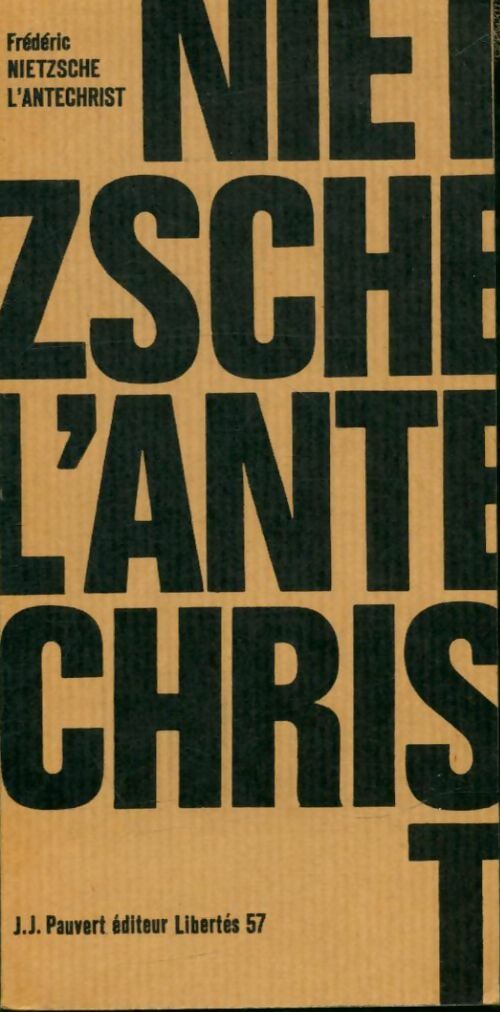 L'antéchrist - Friedrich Nietzsche - Libertés - Livre